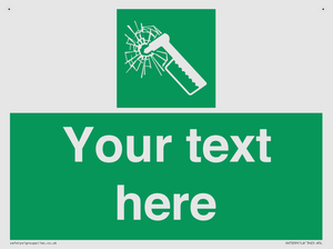 Custom sign safe condition emergency hammer